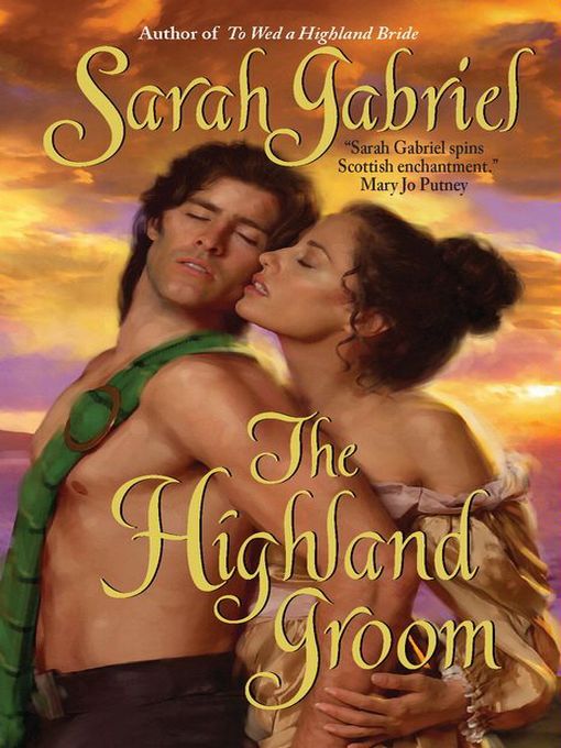 Title details for The Highland Groom by Sarah Gabriel - Available